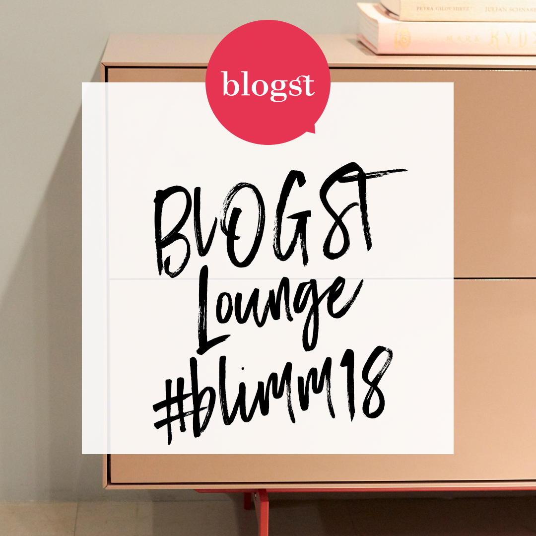 Die BLOGST Lounge auf der imm cologne 2018 – Werbung